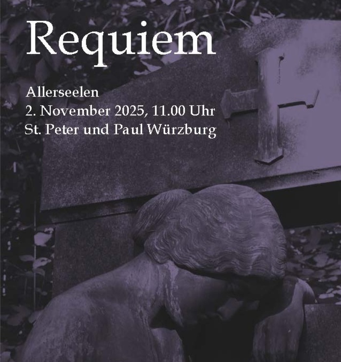 Requiem in St. Peter und Paul Würzburg 
