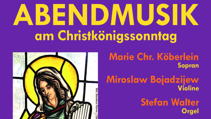 ABENDMUSIK am Christkönigssonntag